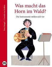Was macht das Horn im Wald