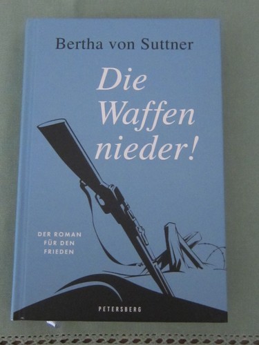 Die waffen nieder - die, roman
