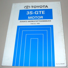 Zusatz Werkstatthandbuch Toyota Celica ST205 3S - GTE Motor Buch Stand 02/1994!