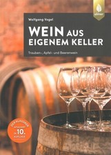 Vogel: Wein aus eigenem Keller