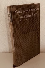 Bibliothek des 20. Jahrhunderts / Wolfgang Koeppen - Tauben im Gras --k12