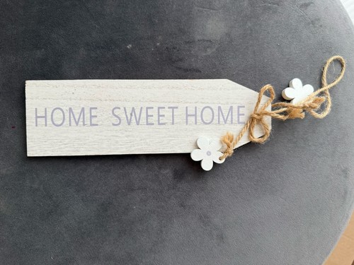 Home sweet - sweet, holzschild