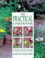 The practical gardener - gardener:,