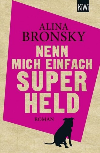 Nenn mich einfach - , superheld