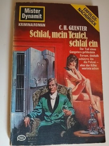 Mister dynamit schlaf mein - , "schlaf,