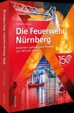 Die Feuerwehr Nürnberg