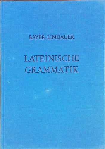 Lateinische grammatik auf der - lateinische,