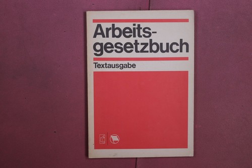398310 arbeitsgesetzbuch der - arbeitsgesetzbuch,