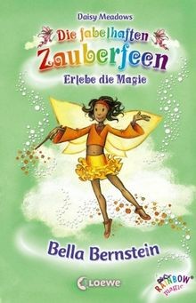 Die fabelhaften zauberfeen - die,