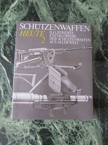 Buch schützenwaffen heute - buch:,