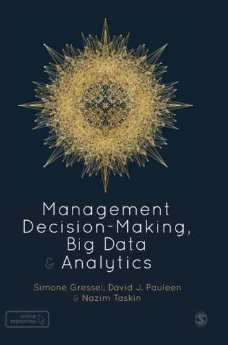 Management decisionmaking big - decisionmaking,