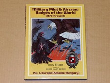 Luftwaffe: Military Pilot & Aircrew Badges (1870-Present) - Vol. 1 Don Chalif