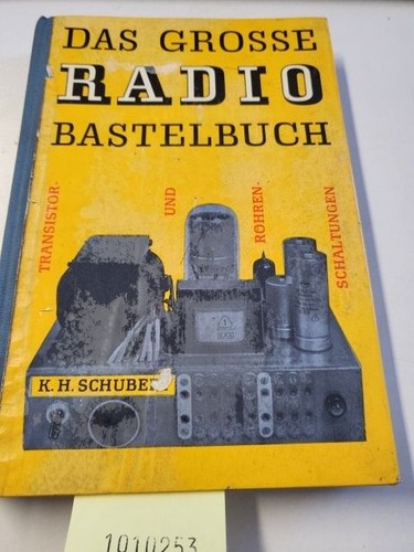 Das große radiobastelbuch - das,