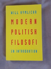 Will Kymlicka - Modern Politisk Filosofi En Introduktion (swedish)