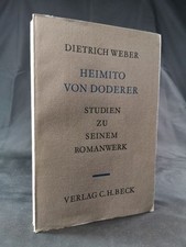 Heimito von Doderer. Studien zu seinem Romanwerk. Weber, Dietrich: