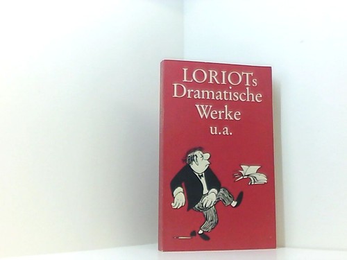 Loriots dramatische werke - dramatische,
