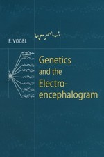 Vogel - Genetics and the Electroencephalogram - New paperback or softb - X555z