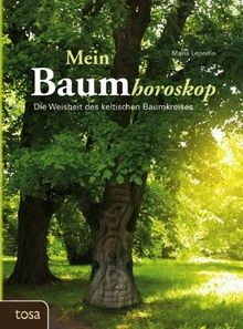Mein baumhoroskop die - mein, baumhoroskop: