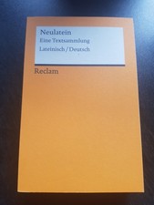 Neulatein. Eine Textsammlung