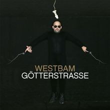Götterstrasse von westbam - götterstrasse,