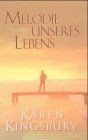 Melodie unseres lebens von - unseres,