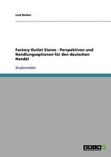 Factory Outlet Stores - Perspektiven und Handlun... | Book | condition very good