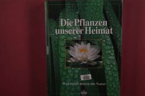 399553 die pflanzen unserer - die,
