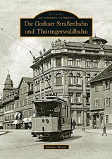 Die Gothaer Straßenbahn und