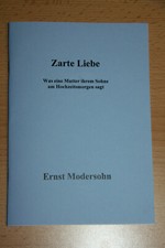 Zarte Liebe - Was Mutter ihrem