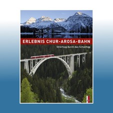 Erlebnis Chur-Arosa-Bahn |