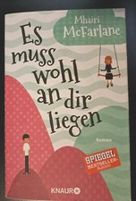 Es muss wohl an dir liegen