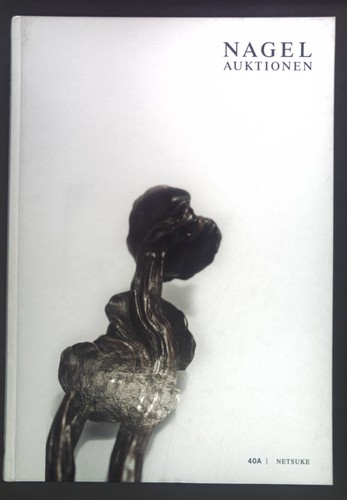 Nagel auktionen netsuke aus - nagel, auktionen.