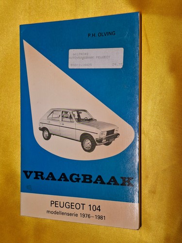 Peugeot 104 werkstatthandbuch - 104,