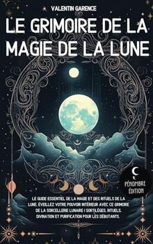 Grimoire magie de - grimoire, la