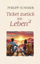 Ticket zurück ins Leben 2