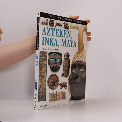 Azteken inka maya - inka,, | 