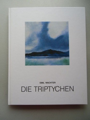 Die triptychen emil wachter - emil,