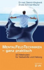 Mentalfeld-Techniken - ganz
