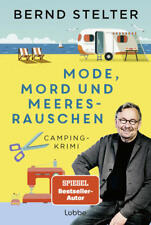 Mode, Mord und Meeresrauschen | Bernd Stelter | 2025 | deutsch