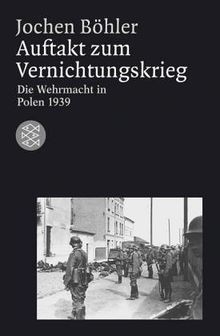 Auftakt zum vernichtungskrieg - zum,