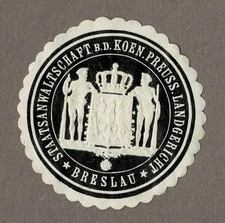 Siegelmarke Preußen: STAATSANWALTSCHAFT B. D. KOEN. PREUSS. LANDGERICHT BRESLAU
