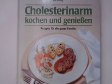 Cholesterinarm kochen und