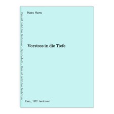 Vorstoss in die Tiefe Hans