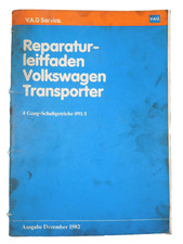 Reparaturleitfaden VW T3 Caravelle Carat 1,6/1,7/1,9/2,1l Motor Getriebe 091/1 
