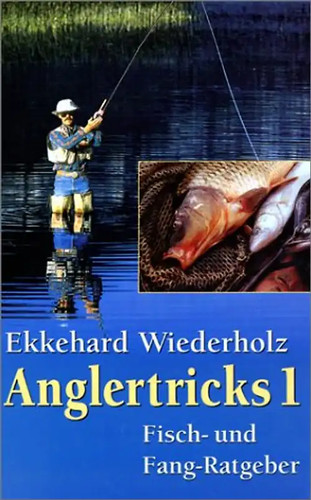Anglertricks fisch und - fisch-,