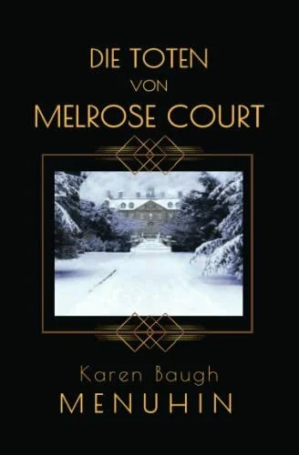 Die toten von melrose - melrose, court