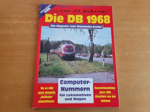 Eisenbahn kurier die db 1968 - eisenbahn,