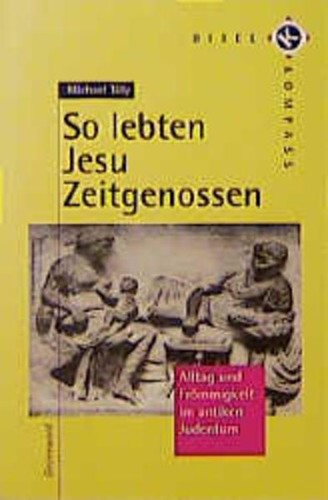 Lebten jesu zeitgenossen - jesu,