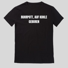 Ruhrpott, auf Kohle geboren