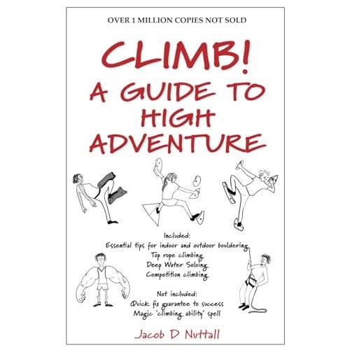 Climb guide to high - climb!:,